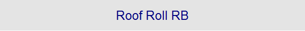 Roof Roll RB