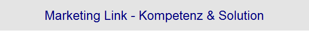 Marketing Link - Kompetenz & Solution